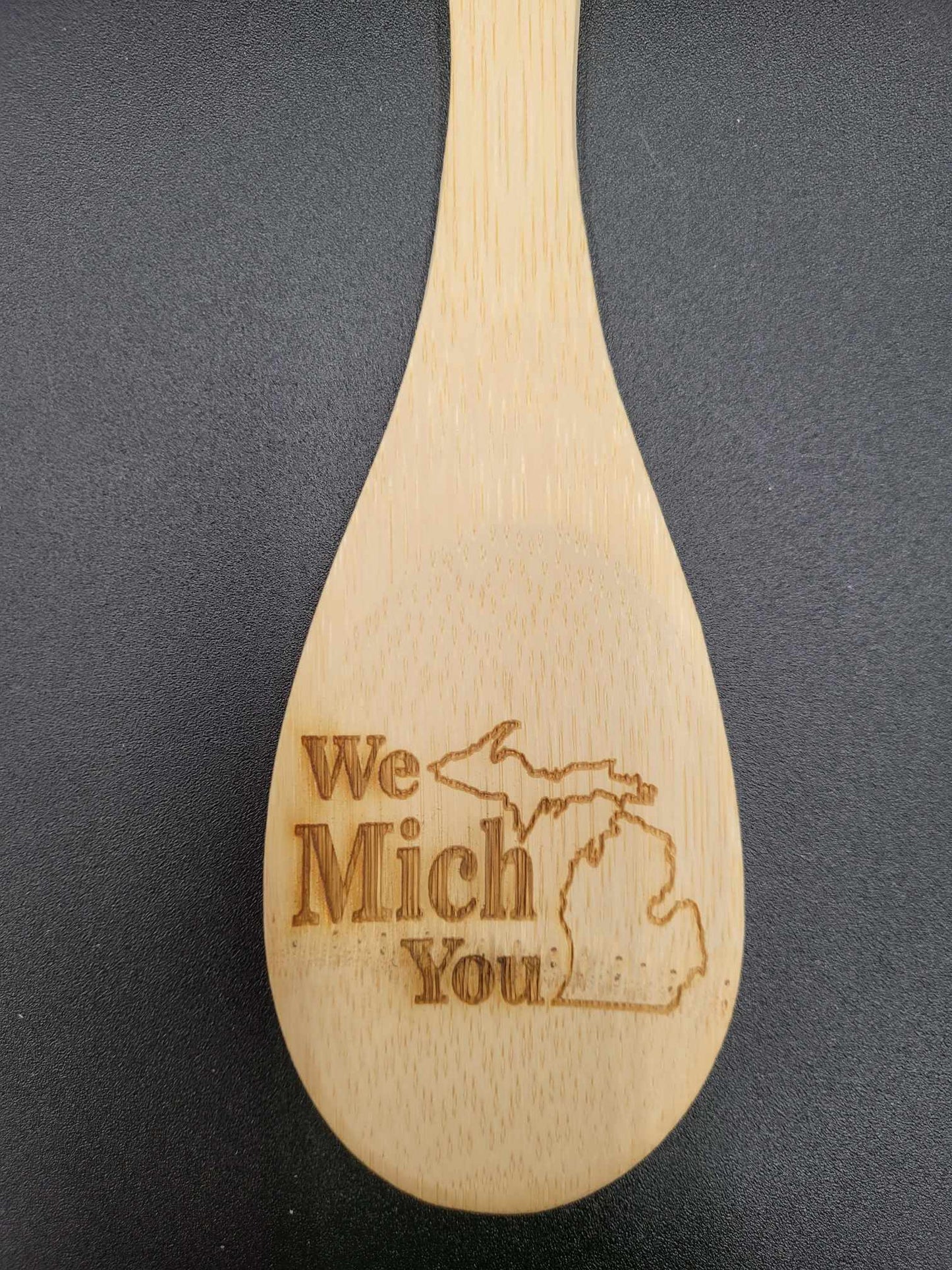 "We Mich You" Bamboo Spoon